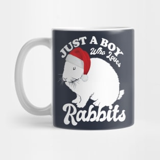 Just a boy who loves Rabbits Mug